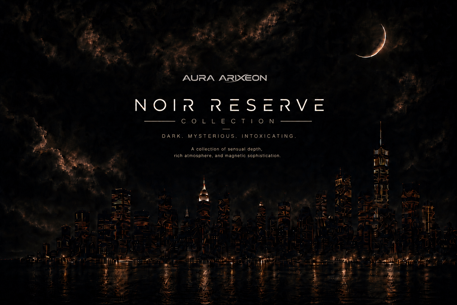 Noir Reserve Collection