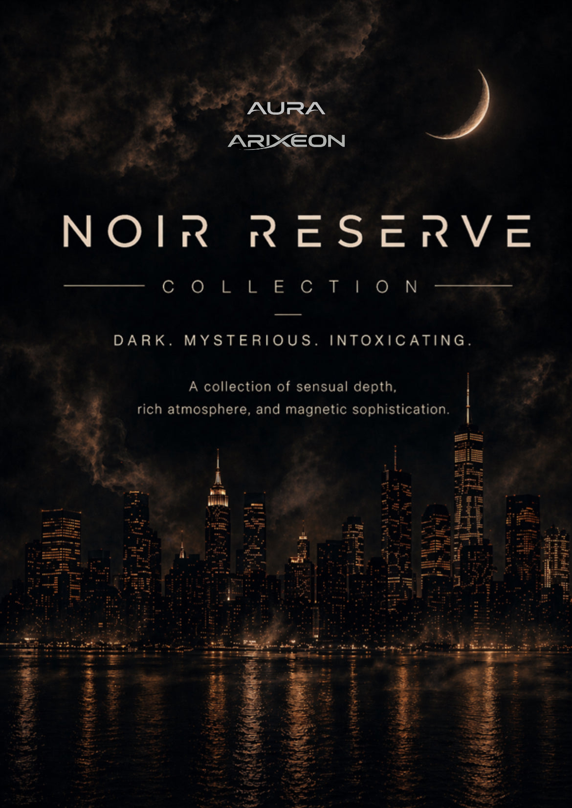 Noir Reserve Collection